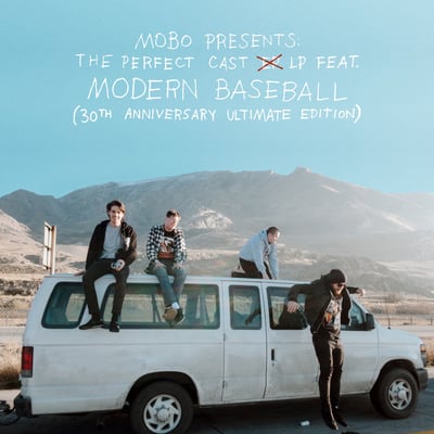 Modern Baseball - MOBO Presents: The Perfect Cast LP feat. Modern Baseball (30th Anniversary Ultimate Edition) (Lame-O Records, LMO-023-ULT) · LP · Cloudy Blue · Deluxe Edition, Limited Edition