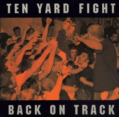Ten Yard Fight - Back On Track (Equal Vision Records, EVR 37) · LP · Orange Translucent
