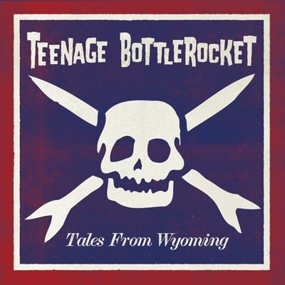 Teenage Bottlerocket - Tales From Wyoming (Rise Records, RISE 276-1) · LP + CD · Blue Transparent With White Splatter · Limited Edition
