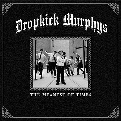 Dropkick Murphys - The Meanest Of Times (Spirit Music, SMA., SMA-DKM001G-1) · LP · Green · Limited Edition, Reissue