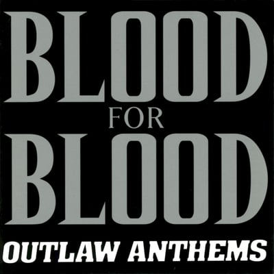 Blood For Blood - Outlaw Anthems (Victory Records, VR173) · LP · Black White Green Splattered · Reissue