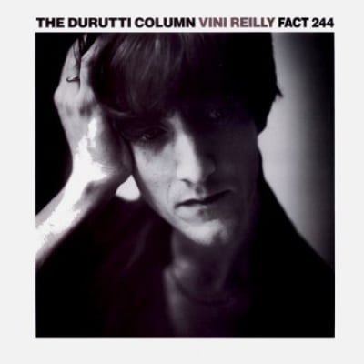 The Durutti Column - Vini Reilly (Factory, FACT 244) · LP + 7" · M/M