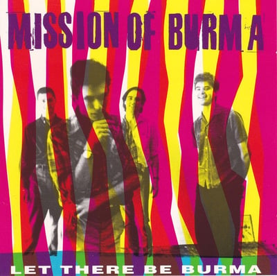 Mission Of Burma - Let There Be Burma (Emergo, EM 9408 1) · 2xLP
