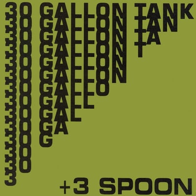 Spoon - 30 Gallon Tank +3 (Peek-A-Boo Records, BOO 716) · 7"