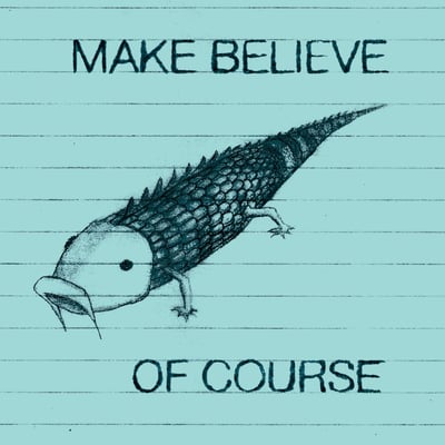 Make Believe - Of Course (Polyvinyl Record Company, PRC-125-1) · LP