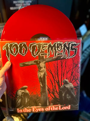 100 Demons - In The Eyes Of The Lord (A389 Recordings, A389-151) · LP · Blood Red · NM/NM · Reissue
