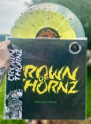 Crown Of Thornz - Mentally Vexed (Stronger Than Before Records, STBHC-02) · LP · Clear w/ Yellow & Green Splatter · M/M · Limited Edition, Numbered, Reissue