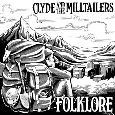 Clyde and the Milltailers - Folklore (Flail Records, FLAIL-010) · LP · Clear with Black & White Splatter · Numbered