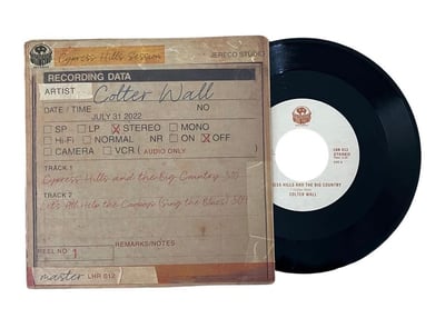 Colter Wall - Cypress Hills And The Big Country / Let's All Help The Cowboys (La Honda Records, LHR012) · 7"