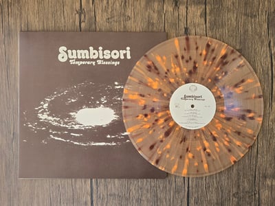 Temporary Blessings - Sumbisori (College Of Knowledge Records, COK014) · LP · Orange & Brown Splatter · NM/NM