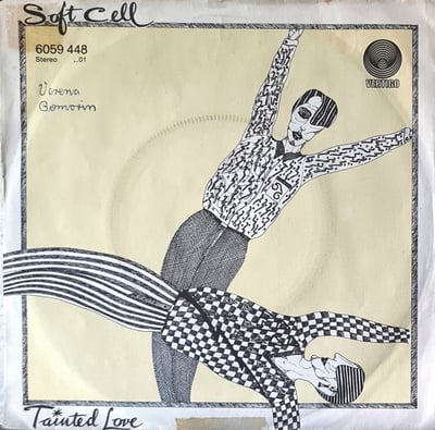 Soft Cell - Tainted Love (Vertigo, 6059 448) · 7" · VG+/VG · B-Side: Where Did Our Love Go