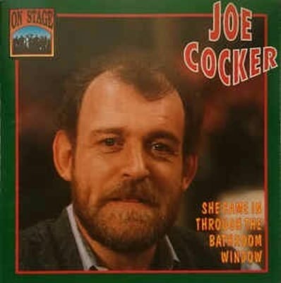 Joe Cocker - She Came In Through The Bathroom Window / Change In Louise (A&M Records, 1147) · 7" · Monarch Pressing