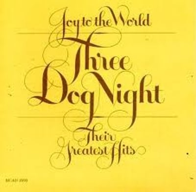 Three Dog Night - Joy To The World - Their Greatest Hits (ABC Dunhill, DSD-50178) · LP · Santa Maria Pressing, Gatefold