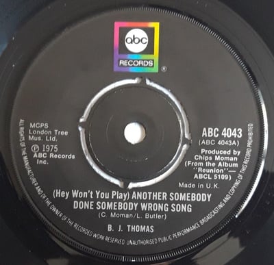 B.J. Thomas - (Hey Won't You Play) Another Somebody Done Somebody Wrong Song (ABC Records, ABP 12054) · 7"