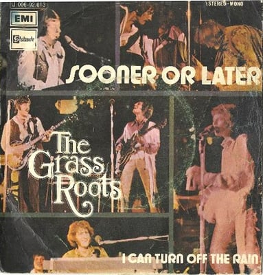 The Grass Roots - Sooner Or Later (ABC/Dunhill Records, 45-D-4279) · 7"