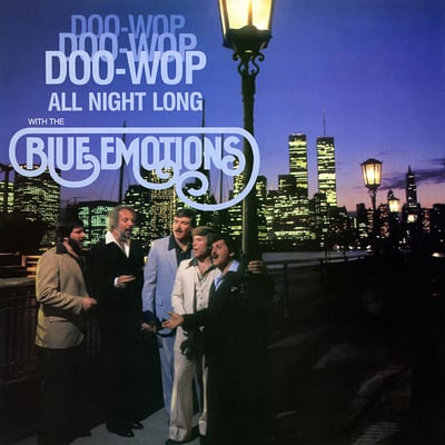 The Blue Emotions - Doo-Wop Doo-Wop Doo-Wop All Night Long (Ambient Sound, FZ 38346) · LP