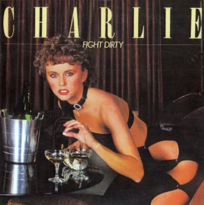 Charlie - Fight Dirty (Arista, AB 4239) · LP · Terre Haute Pressing