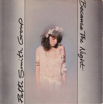 Patti Smith Group - Because The Night (Arista, AS 0318) · 7" · PRC Pressing