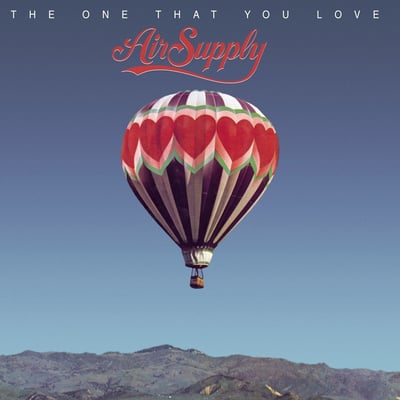 Air Supply - The One That You Love (Arista, AS 0604) · 7"