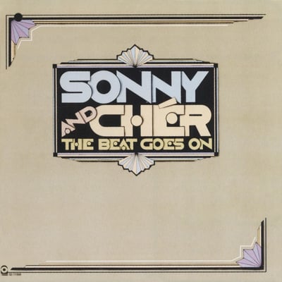 Sonny & Cher - The Beat Goes On / Love Don't Come (ATCO Records, 45-6461) · 7" · Plastic Products Pressing
