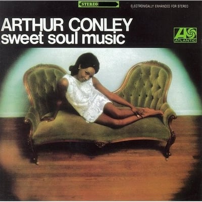 Arthur Conley - Sweet Soul Music (ATCO Records, 45-6463) · 7" · Pitman Pressing