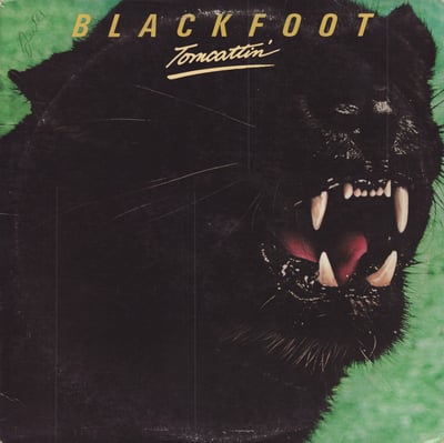Blackfoot - Tomcattin' (ATCO Records, SD 32-101) · LP · Monarch Press