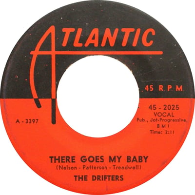 The Drifters - There Goes My Baby / Drip Drop (Atlantic, OS 13011) · 7" · Specialty pressing · Reissue