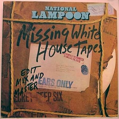 National Lampoon - The Missing White House Tapes (Banana Records, BTS 6008) · LP · Terre Haute Pressing