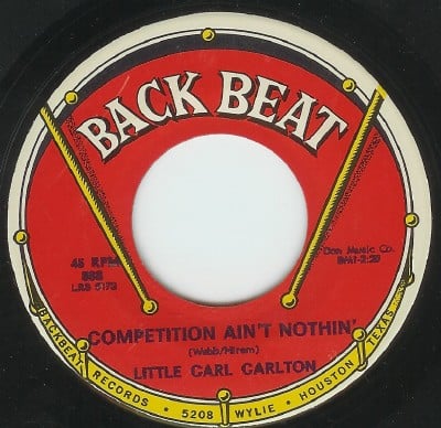 Carl Carlton - Competition Ain't Nothin' / Three Way Love (Back Beat, 588) · 7"