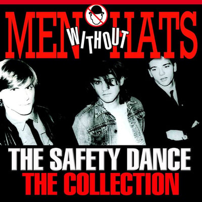 Men Without Hats - The Safety Dance (Backstreet Records, BSR-52232) · 7" · Gloversville