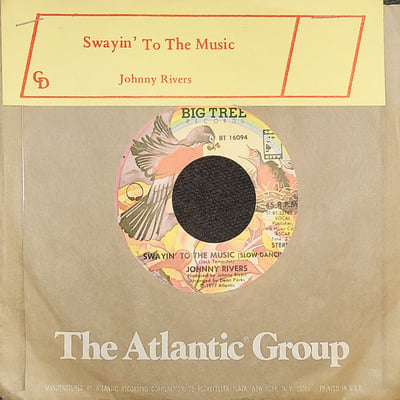 Johnny Rivers - Swayin' To The Music (Slow Dancin') (Big Tree Records, BT 16094) · 7"