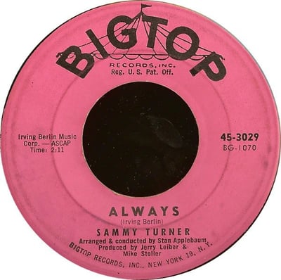 Sammy Turner - Always / Symphony (Bigtop, 45-3029) · 7"