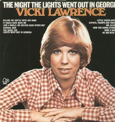 Vicki Lawrence - The Night The Lights Went Out In Georgia (Bell Records, Bell 45,303) · 7" · Pitman Pressing