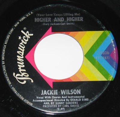 Jackie Wilson - (Your Love Keeps Lifting Me) Higher And Higher (Brunswick, 55336) · 7" · Pinckneyville Pressing