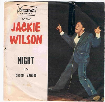Jackie Wilson - Night / Doggin' Around (Brunswick, 9-55166) · 7" · Gloversville Pressing