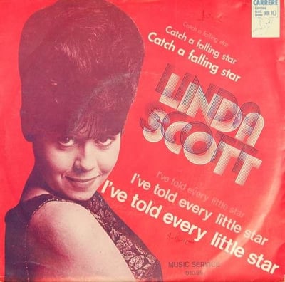 Linda Scott - I've Told Every Little Star (Canadian American, 123) · 7"