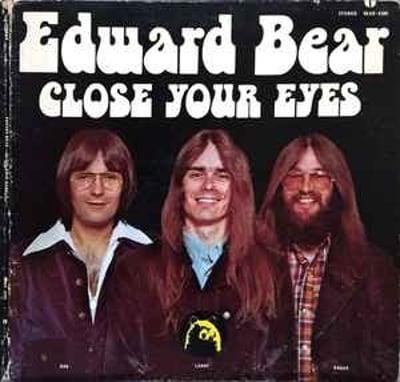 Edward Bear - Close Your Eyes (Capitol Records, 3581) · 7"