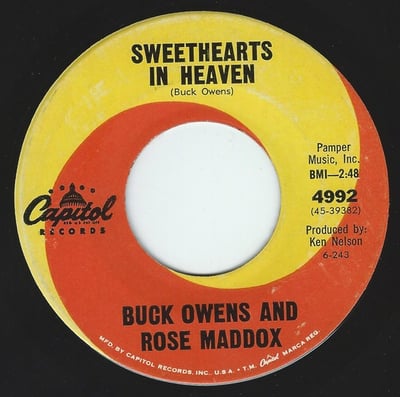 Buck Owens And Rose Maddox - Sweethearts In Heaven / We're The Talk Of The Town (Capitol Records, 4992) · 7" · Los Angeles Pressing