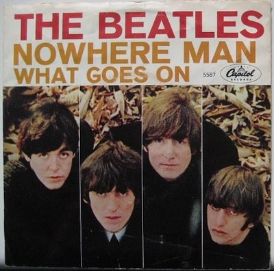 The Beatles - Nowhere Man / What Goes On (Capitol Records, 5587) · 7" · Los Angeles Capitol Pressing