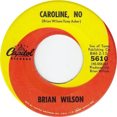 Brian Wilson - Caroline, No / Summer Means New Love (Capitol Records, 5610) · 7" · Scranton