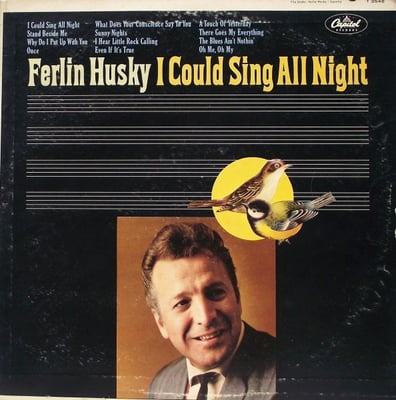 Ferlin Husky - I Could Sing All Night (Capitol Records, 5615) · 7" · Los Angeles Pressing