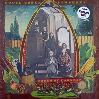 Goose Creek Symphony - Words Of Earnest (Capitol Records, ST-11044) · LP · Repress