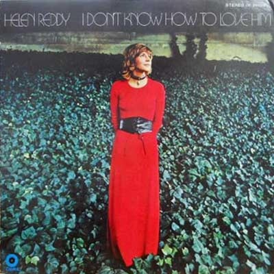 Helen Reddy - I Don't Know How To Love Him (Capitol Records, ST-762) · LP · Winchester Pressing