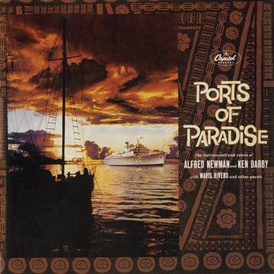 Alfred Newman And Ken Darby - Ports Of Paradise (Capitol Records, STAO-1447) · LP · Scranton Pressing
