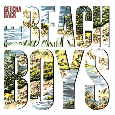 The Beach Boys - Getcha Back (Caribou Records, ZS4 04913) · 7" · Carrollton Pressing