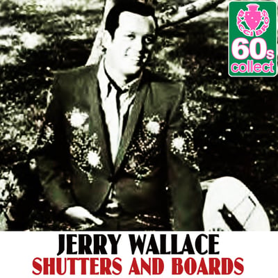 Jerry Wallace - Shutters And Boards / Am I That Easy To Forget (Challenge, 9171) · 7"