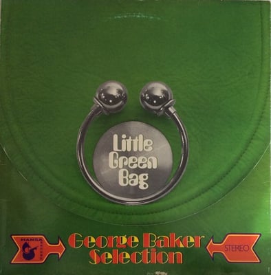 George Baker Selection - Little Green Bag (Colossus, C 112) · 7" · Terre Haute Pressing