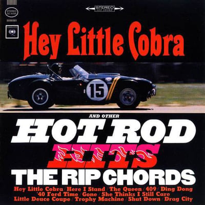 The Rip Chords - Hey Little Cobra / Three Window Coupe (Columbia, 13-33131) · 7" · Reissue