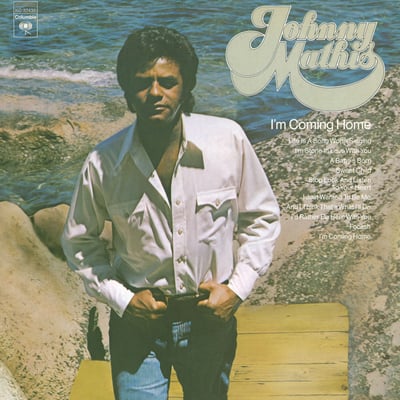 Johnny Mathis - I'm Coming Home / Stop Look And Listen To Your Heart (Columbia, 4-45908) · 7" · Santa Maria Pressing