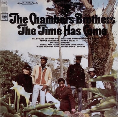 The Chambers Brothers - The Time Has Come (Columbia, CS 9522) · LP · Santa Maria Pressing